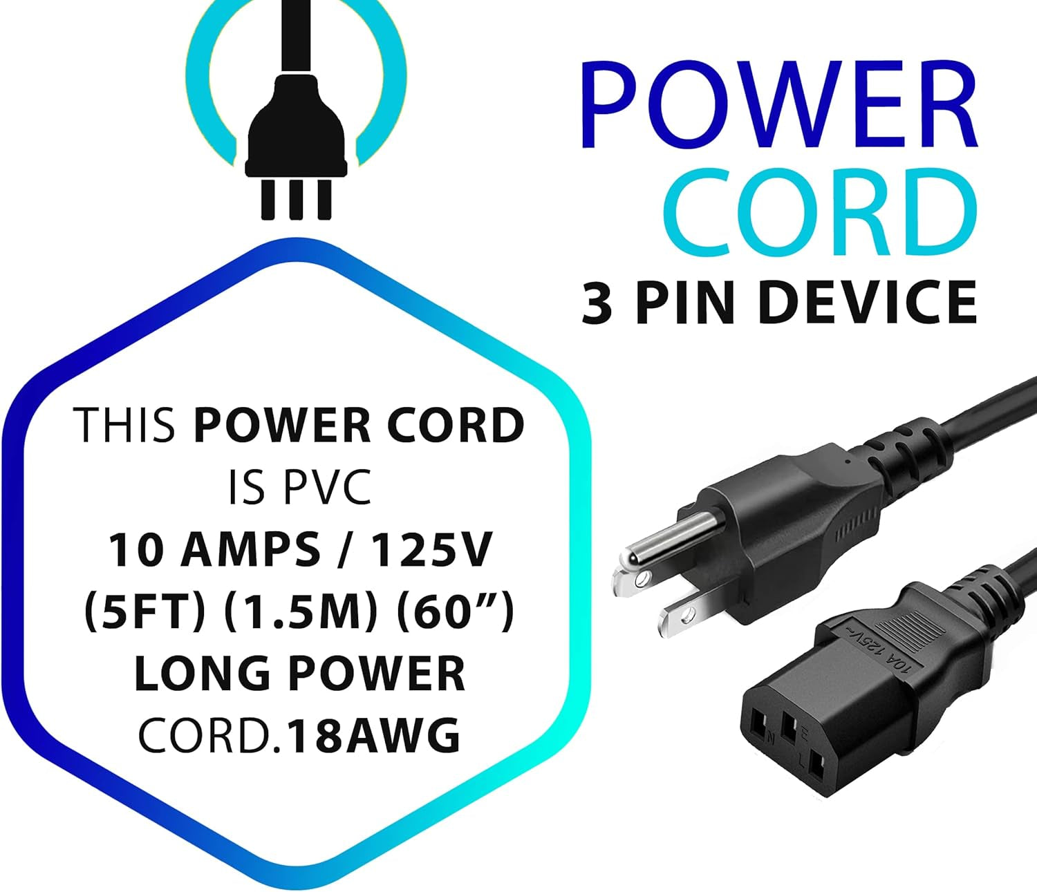 Standard 5Ft (1.5M) 10 Amps 125 Volts Black 3 Prong AC Power Cord Cable for Electronics, TV, Computer, Printer, Radio, Monitor, Samsung, Dell, Vizio, LG, Asus, Laptop and More